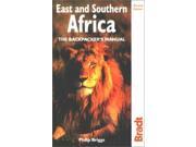 East and Southern Africa The Backpacker s Manual