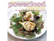 The Power food Cookbook Great Recipes for High Energy and Healthy Weight Loss
