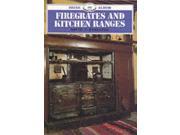 Firegrates and Kitchen Ranges Shire Album