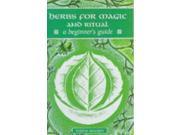 Herbs for Magic and Ritual ABEG