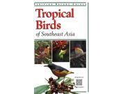 Tropical Birds of Southeast Asia Periplus Tropical Nature Guide