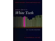 Zadie Smith s White Teeth Continuum Contemporaries