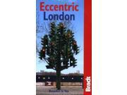 Eccentric London Bradt Travel Guides Eccentric Guides