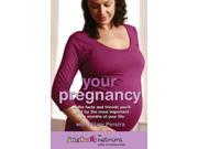 Your Pregnancy The Netmums Guide to Having a Baby