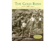 The West Gold Rush