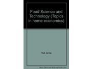 Food Science and Technology Topics in home economics