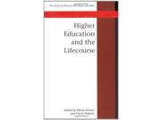 Higher Education and the Lifecourse SRHE
