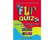 Flip Quiz Age 10 11 Years General Knowledge General knowlege
