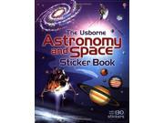 Astronomy and Space Sticker Book Usborne Sticker Books