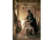 Mid victorian Britain Shire Living Histories
