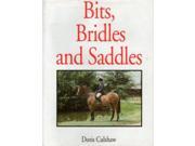 Bits Bridles and Saddles