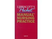 Lippincott s Pocket Manual of Nursing Practice
