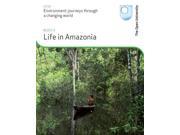 Life in the Amazon