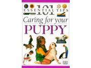 Puppy Care 101 Essential Tips