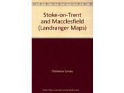 Stoke on Trent and Macclesfield Landranger Maps