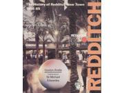 Redditch Success in the Heart of England The History of Redditch New Town 1964 85