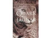 Quark and the Jaguar Adventures in the Simple and the Complex