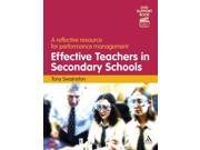 Effective Teachers in Secondary Schools A Reflective Resource for Performance Management DVD Support Books
