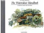 The Watercolour Handbook Portable Art Handbooks