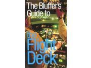 The Bluffer s Guide to the Flight Deck Bluffer s Guides Oval Books