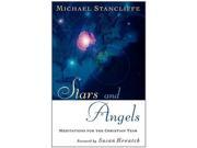 Stars and Angels Meditations for the Christian Year
