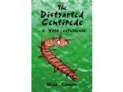 The Distracted Centipede A Yoga Experience
