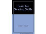 Basic Ice Skating Skills