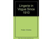 Lingerie in Vogue Since 1910