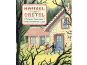 Hansel and Gretel Illustrated Classics