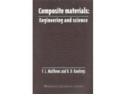Composite Materials Engineering and Science Woodhead Publishing Series in Composites Science and Engineering