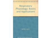 Respiratory Physiology Basics and Applications