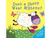 Does a Sheep Wear Mittens? WHO DOES WHAT FLAP BOOKS