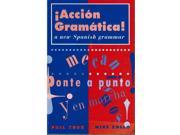 Accion Gramatica! New Spanish Grammar