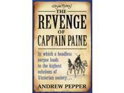 The Revenge Of Captain Paine A Pyke Mystery Pyke Mysteries