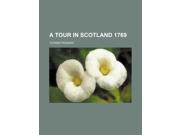 A Tour in Scotland 1769