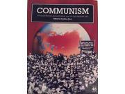 Communism An Illustrated History from 1848 to the Present Day