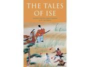 Tales of Ise Tuttle Classics of Japanese Literature