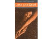 Loss and Grief A Guide for Human Services Practitioners