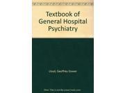 Textbook of General Hospital Psychiatry