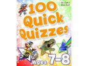100 Quick Quizzes Ages 7 8