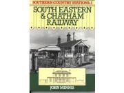 SOUTHERN COUNTRY STATIONS 2 SOUTH EASTERN CHATHAM RAILWAY