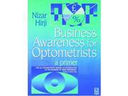 Business Awareness for Optometrist A Primer 1e