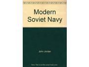An Illustrated Guide to the Modern Soviet Navy