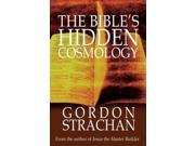 The Bible s Hidden Cosmology