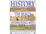 History the Really Interesting Bits!