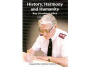 History Harmony and Humanity