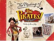 The Pirates! In an Adventure with Scientists The Making of the Sony Aardman Movie DVD Tie in