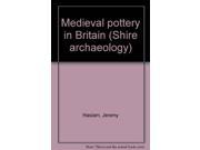 Mediaeval Pottery Shire archaeology