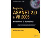 Beginning Asp.Net 2.0 in VB 2005 From Novice to Professional Expert s Voice in .NET