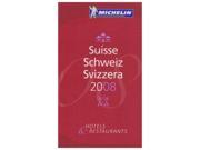 The Michelin Guide Suisse 2008 Michelin Guides